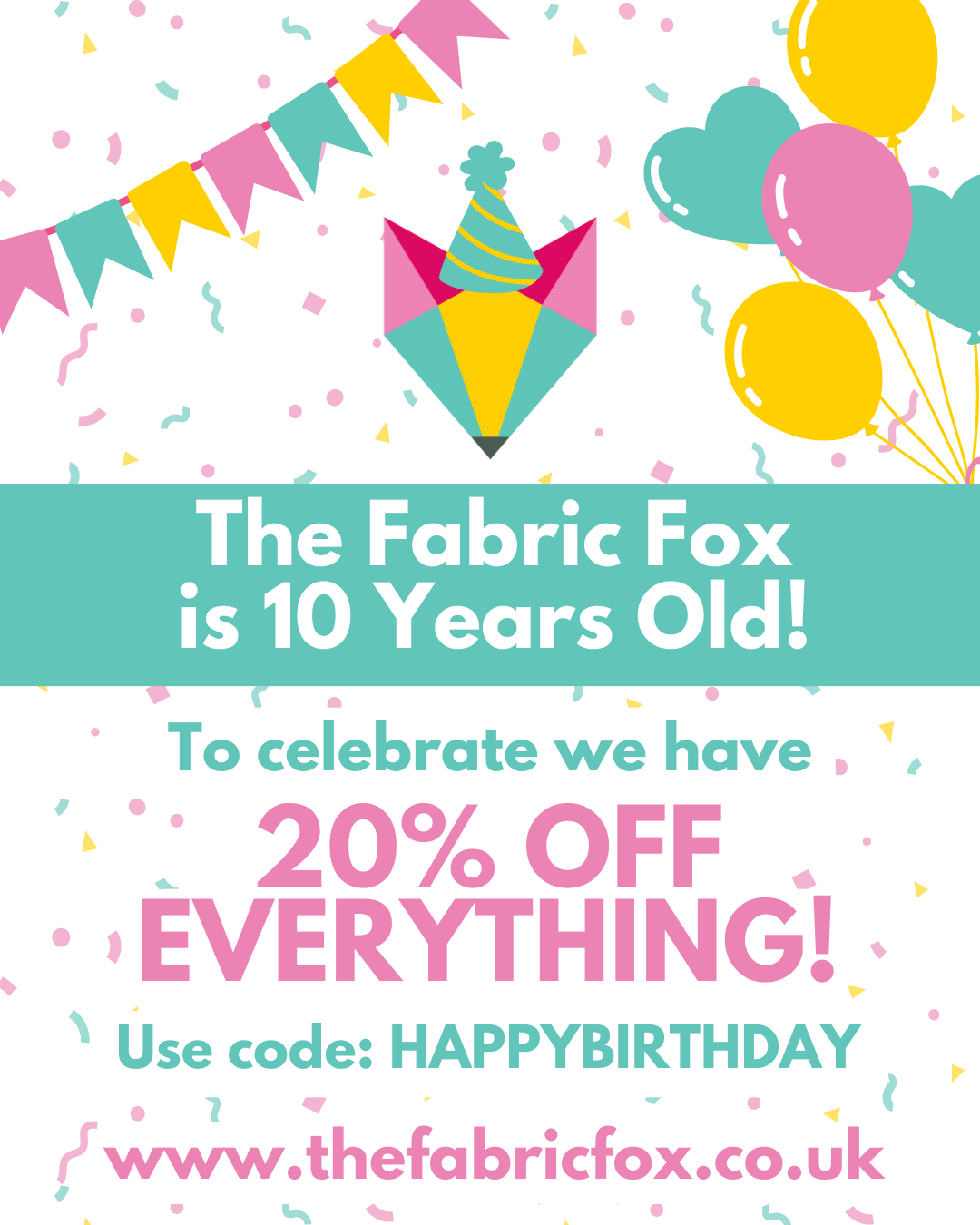 20% off all modern patchwork and quilting fabric at The Fabric Fox with code HAPPYBIRTHDAY